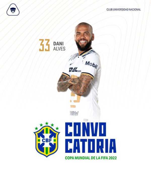 Dani Alves el jugador que gano su boleto a Qatar 2022 sin lograr nada en Pumas 3