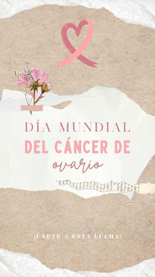 Día Mundial del Cáncer de Ovario: Una llamada a la conciencia y la acción