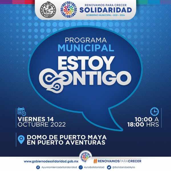 El gobierno de solidaridad anunció que "Estoy contigo" llegará a Puerto Maya