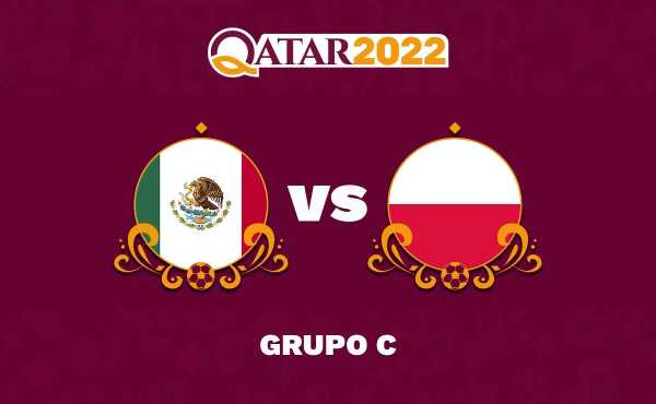 México vs Polonia - Fase de Grupos EN VIVO Qatar 2022