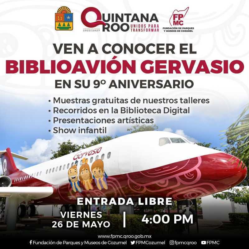 Nueve anos de exito Celebrando el BiblioAvion Gervasio en Cozumel 2