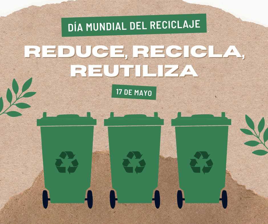 Promoviendo la Conciencia Ambiental en el Día Mundial del Reciclaje